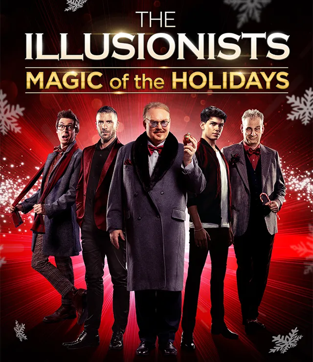 The Illusionists: Magic of the Holidays